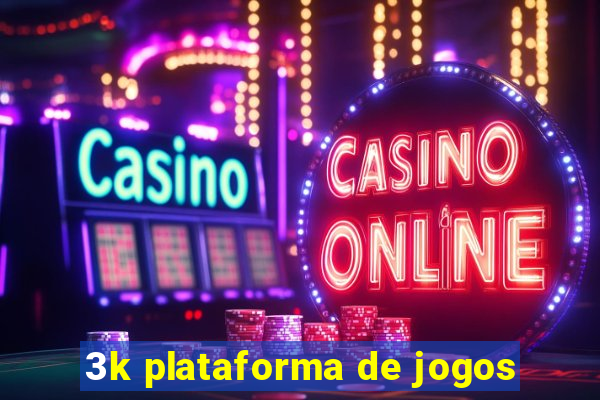 3k plataforma de jogos